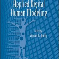 Advances in Applied Digital Human Modeling