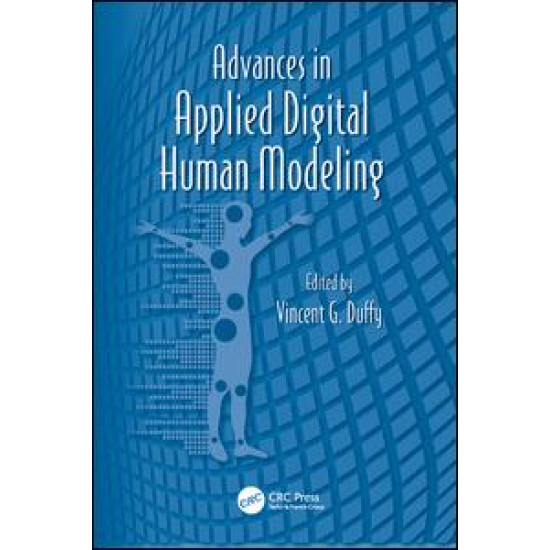 Advances in Applied Digital Human Modeling Advances in Applied Digital Human Modeling