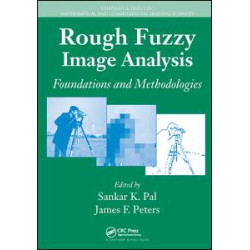 Rough Fuzzy Image Analysis Rough Fuzzy Image Analysis