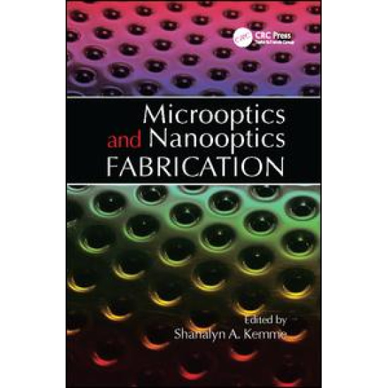 Microoptics and Nanooptics Fabrication Microoptics and Nanooptics Fabrication