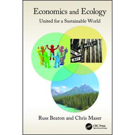 Economics and Ecology Economics and Ecology