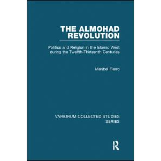 The Almohad Revolution The Almohad Revolution