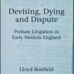 Devising, Dying and Dispute Devising, Dying and Dispute