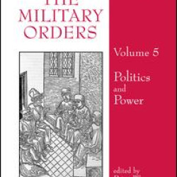 The Military Orders Volume V The Military Orders Volume V