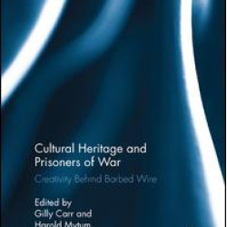 Cultural Heritage and Prisoners of War Cultural Heritage and Prisoners of War