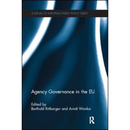Agency Governance in the EU Agency Governance in the EU