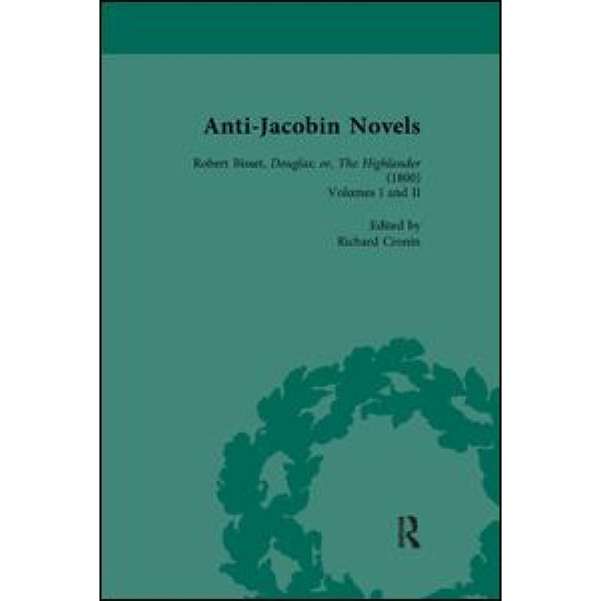 Anti-Jacobin Novels, Part I, Volume 4 Anti-Jacobin Novels, Part I, Volume 4