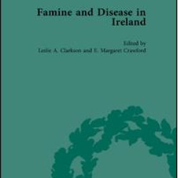 Famine and Disease in Ireland, vol 4