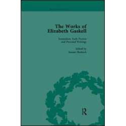 The Works of Elizabeth Gaskell, Part I Vol 1 The Works of Elizabeth Gaskell, Part I Vol 1