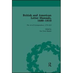 British and American Letter Manuals, 1680-1810, Volume 4 British and American Letter Manuals, 1680-1810, Volume 4