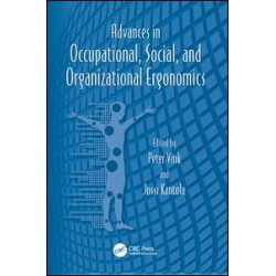 Advances in Occupational, Social, and Organizational Ergonomics Advances in Occupational, Social, and Organizational Ergonomics