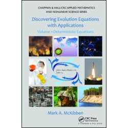 Discovering Evolution Equations with Applications