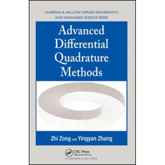 Advanced Differential Quadrature Methods Advanced Differential Quadrature Methods