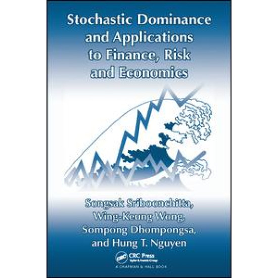 Stochastic Dominance and Applications to Finance, Risk and Economics