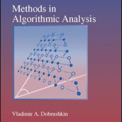 Methods in Algorithmic Analysis Methods in Algorithmic Analysis