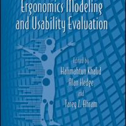 Advances in Ergonomics Modeling and Usability Evaluation Advances in Ergonomics Modeling and Usability Evaluation