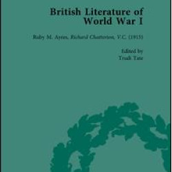 British Literature of World War I, Volume 2 British Literature of World War I, Volume 2