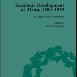 Economic Development of Africa, 1880–1939 vol 4