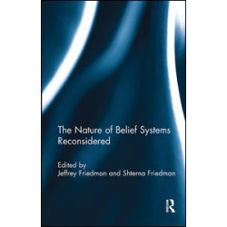 The Nature of Belief Systems Reconsidered The Nature of Belief Systems Reconsidered