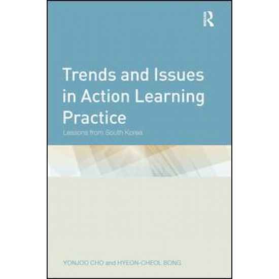 Trends and Issues in Action Learning Practice