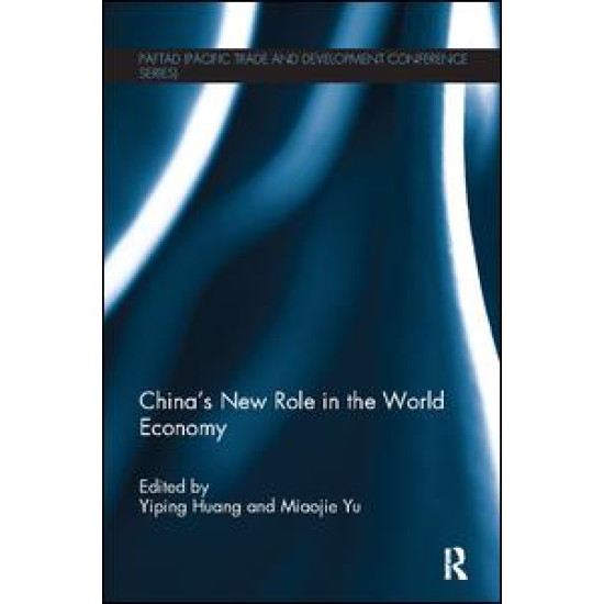 China’s New Role in the World Economy China’s New Role in the World Economy