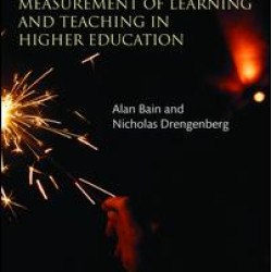 Transforming the Measurement of Learning and Teaching in Higher Education Transforming the Measurement of Learning and Teaching in Higher Education