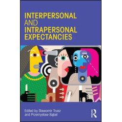 Interpersonal and Intrapersonal Expectancies Interpersonal and Intrapersonal Expectancies