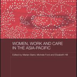 Women, Work and Care in the Asia-Pacific