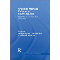 Changing Marriage Patterns in Southeast Asia Changing Marriage Patterns in Southeast Asia