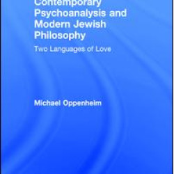 Contemporary Psychoanalysis and Modern Jewish Philosophy Contemporary Psychoanalysis and Modern Jewish Philosophy