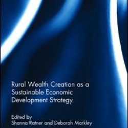 Rural Wealth Creation as a Sustainable Economic Development Strategy