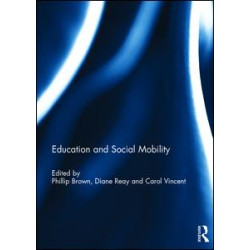 Education and Social Mobility Education and Social Mobility