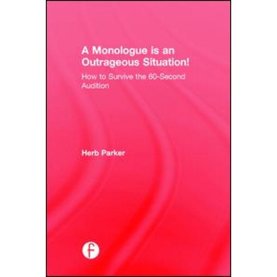 A Monologue is an Outrageous Situation! A Monologue is an Outrageous Situation!