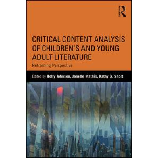 Critical Content Analysis of Children’s and Young Adult Literature