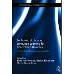 Technology-Enhanced Language Learning for Specialized Domains Technology-Enhanced Language Learning for Specialized Domains
