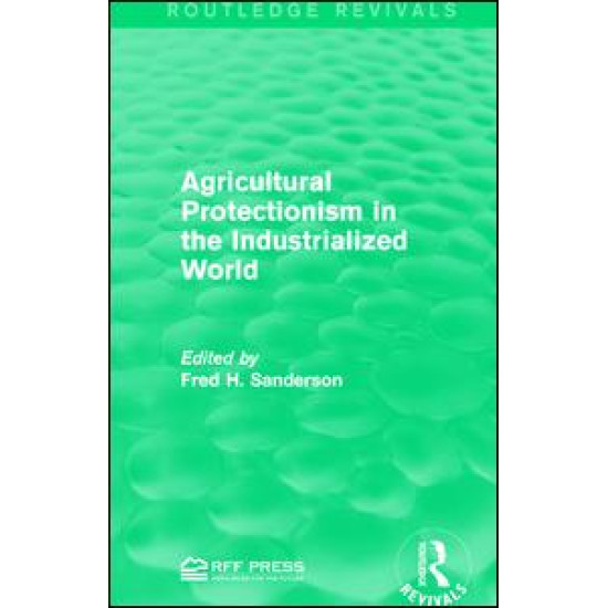 Agricultural Protectionism in the Industrialized World