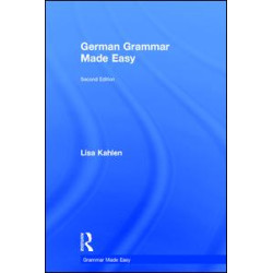 German Grammar Made Easy German Grammar Made Easy