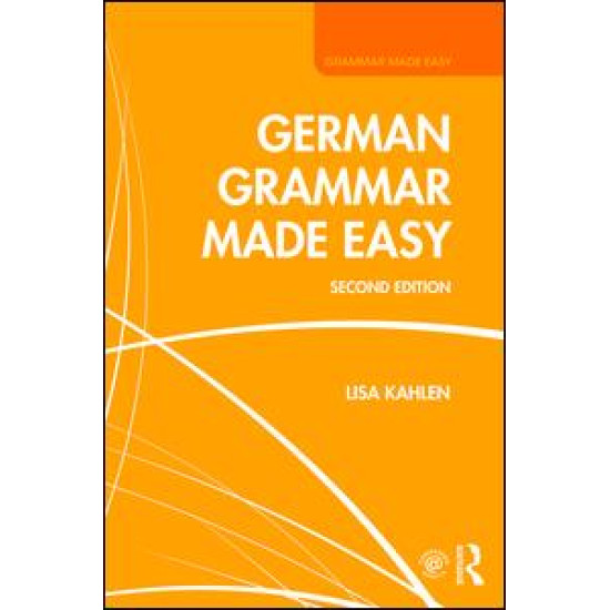 German Grammar Made Easy German Grammar Made Easy