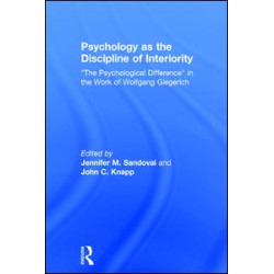 Psychology as the Discipline of Interiority Psychology as the Discipline of Interiority