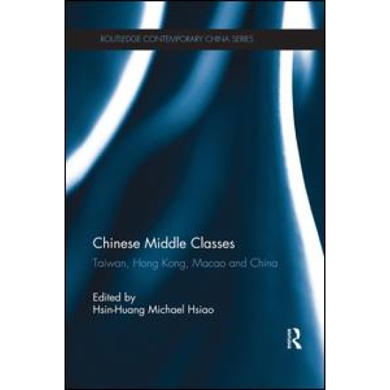 Chinese Middle Classes Chinese Middle Classes