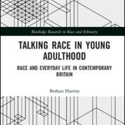 Talking Race in Young Adulthood