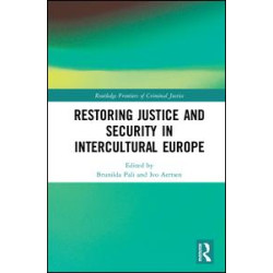 Restoring Justice and Security in Intercultural Europe