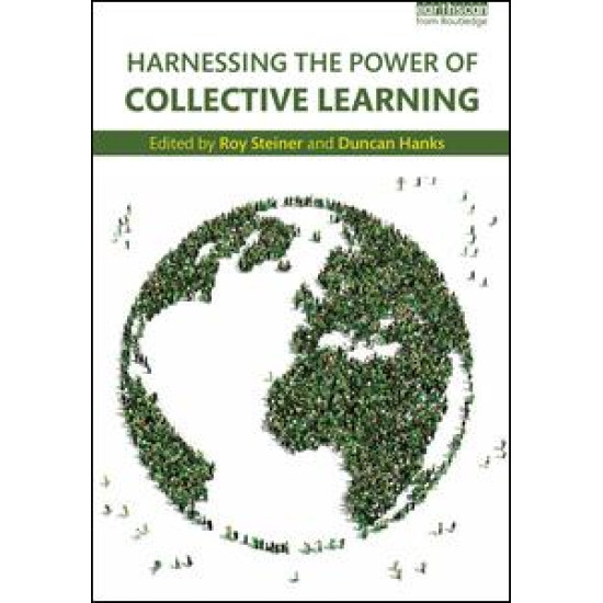 Harnessing the Power of Collective Learning Harnessing the Power of Collective Learning