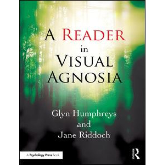 A Reader in Visual Agnosia