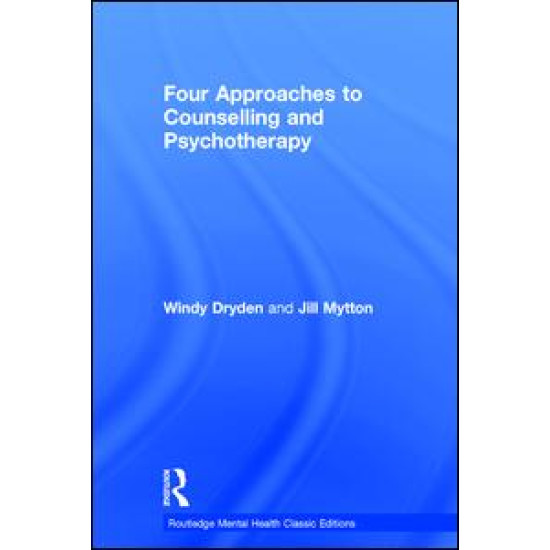 Four Approaches to Counselling and Psychotherapy