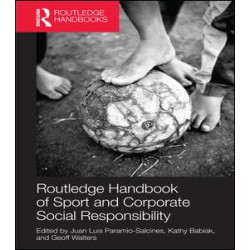 Routledge Handbook of Sport and Corporate Social Responsibility Routledge Handbook of Sport and Corporate Social Responsibility