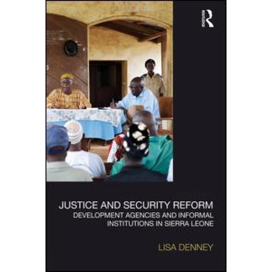 Justice and Security Reform Justice and Security Reform