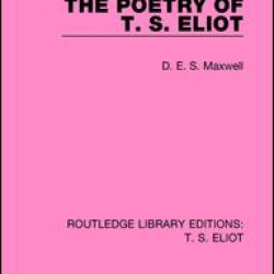 The Poetry of T. S. Eliot