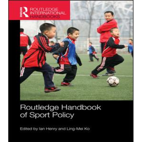 Routledge Handbook of Sport Policy