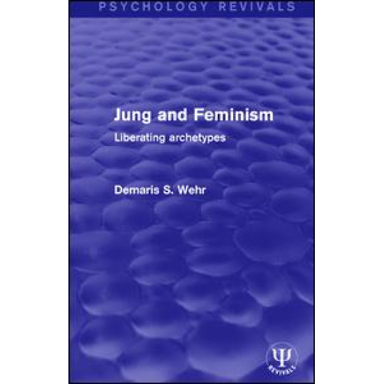 Jung and Feminism Jung and Feminism